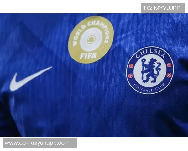 切尔西足球俱乐部与FPT达成新合作协议球衣袖标志将亮相